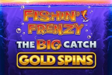 Fishin' Frenzy The Big Catch Gold Spins — Blueprint Gaming